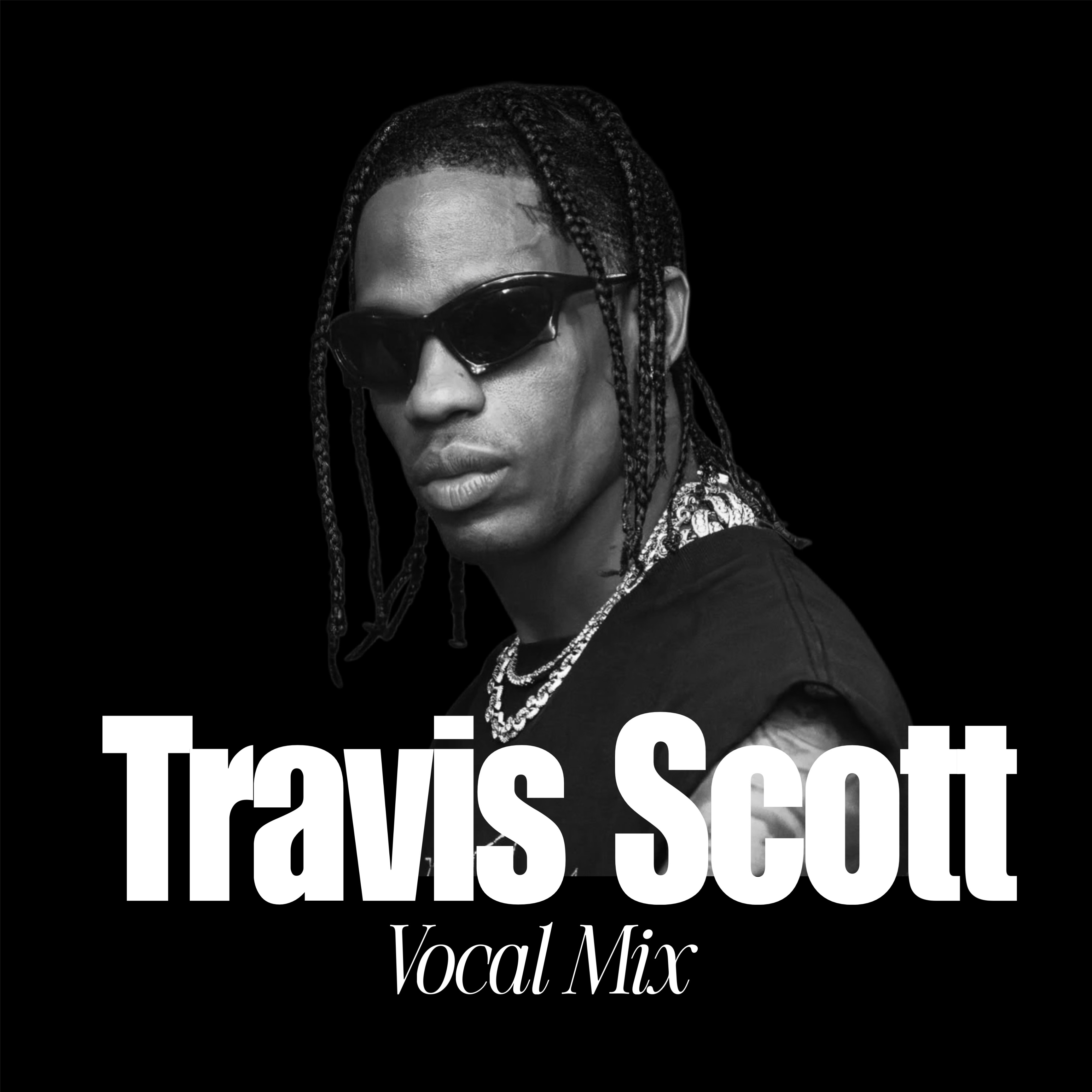 Travis Scott Inspired Vocal Preset
